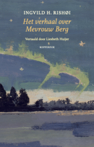 cover Ingvild H. Rishøi, Het verhaal over Mevrouw Berg-3 (kopia)